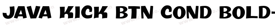 Java Kick BTN Cond Bold字体转换